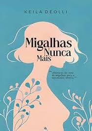 Ebook Migalhas Para Sempre